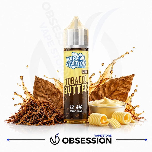 A 12mg e-liquid bottle labeled 'VAPE STATION Tobacco Butter 12 Mg Super Sweet' is centered on a white background with decorative props including tobacco leaves, tobacco juice splashes, rolled tobacco, and a small bowl of cream. The Obsession Vape Store logo appears at the bottom.