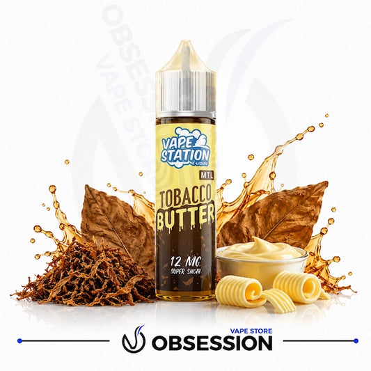 A 12mg e-liquid bottle labeled 'VAPE STATION Tobacco Butter 12 Mg Super Sweet' is centered on a white background with decorative props including tobacco leaves, tobacco juice splashes, rolled tobacco, and a small bowl of cream. The Obsession Vape Store logo appears at the bottom.